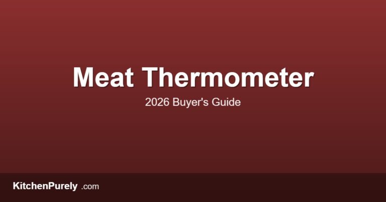 Best Meat Thermometer 2026: 5 Thermometers Worth Buying